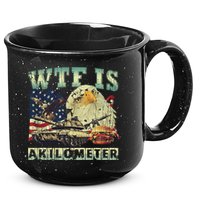Wtf Is A Kilometer Eagle Badge American Signature Burger 4th Of July Gift 15oz Campfire Ceramic Mug