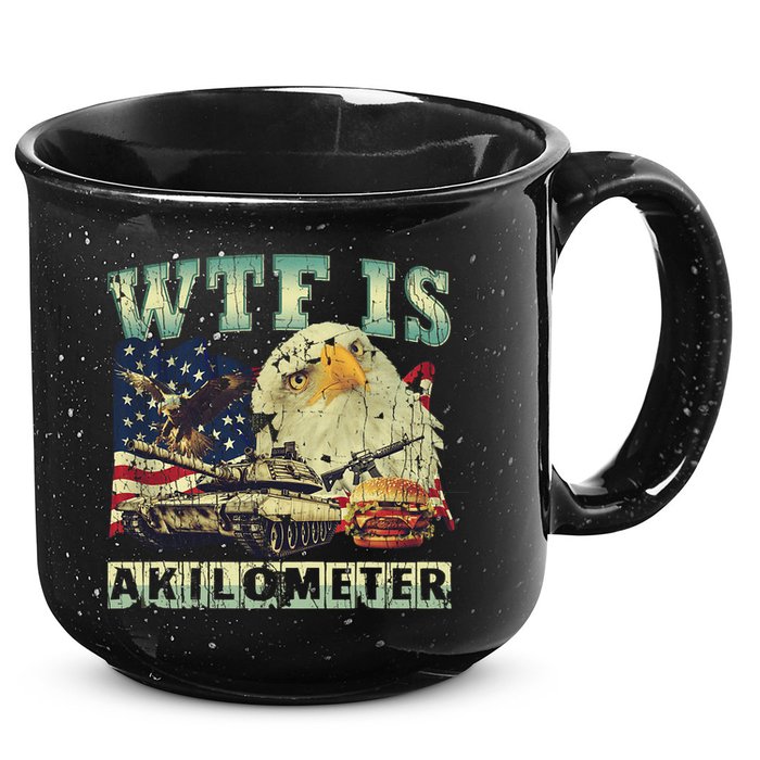 Wtf Is A Kilometer Eagle Badge American Signature Burger 4th Of July Gift 15oz Campfire Ceramic Mug