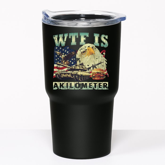Wtf Is A Kilometer Eagle Badge American Signature Burger 4th Of July Gift Tumbler