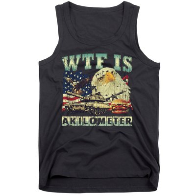 Wtf Is A Kilometer Eagle Badge American Signature Burger 4th Of July Gift Tank Top