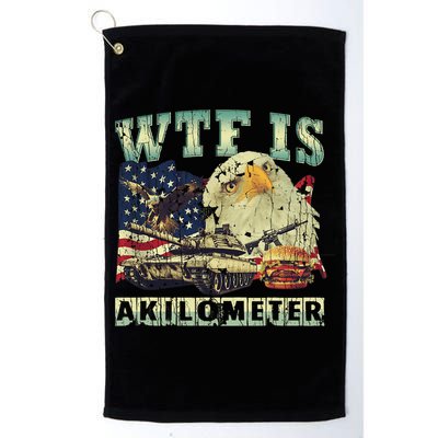 Wtf Is A Kilometer Eagle Badge American Signature Burger 4th Of July Gift Golf Towel