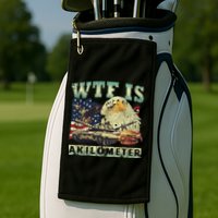 Wtf Is A Kilometer Eagle Badge American Signature Burger 4th Of July Gift Golf Towel