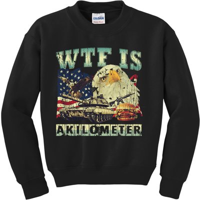 Wtf Is A Kilometer Eagle Badge American Signature Burger 4th Of July Gift Kids Sweatshirt