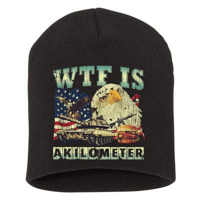 Wtf Is A Kilometer Eagle Badge American Signature Burger 4th Of July Gift Short Acrylic Beanie