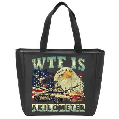 Wtf Is A Kilometer Eagle Badge American Signature Burger 4th Of July Gift Zip Tote Bag