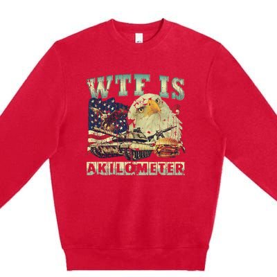 Wtf Is A Kilometer Eagle Badge American Signature Burger 4th Of July Gift Premium Crewneck Sweatshirt