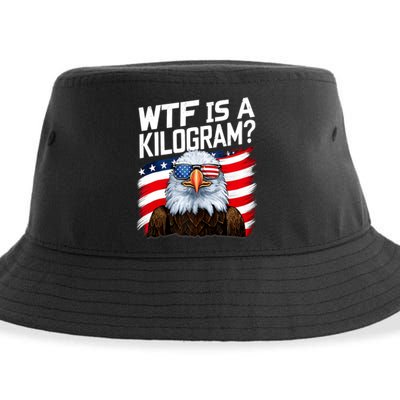 Wtf Is A Kilogram Funny 4th Of July Patriotic Eagle Usa Sustainable Bucket Hat