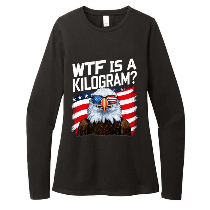 Wtf Is A Kilogram Funny 4th Of July Patriotic Eagle Usa Womens CVC Long Sleeve Shirt