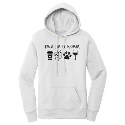 Womens Im A Simple Woman Coffee Flip Flop Pet Dog Cat Wine Womens Women's Pullover Hoodie