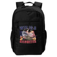 Wtf Is A Kilometer Funny Political Backpack