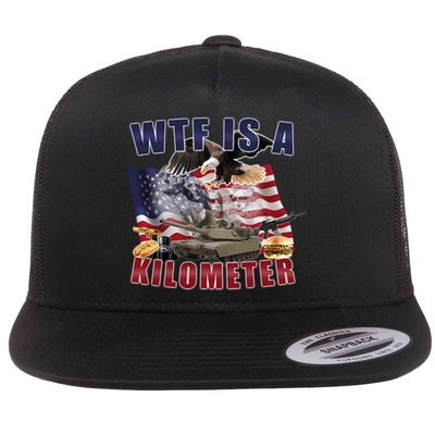 Wtf Is A Kilometer Funny Political Flat Bill Trucker Hat