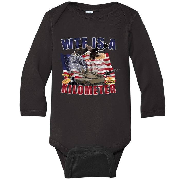 Wtf Is A Kilometer Funny Political Baby Long Sleeve Bodysuit