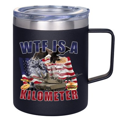 Wtf Is A Kilometer Funny Political 12oz Stainless Steel Coffee Mug