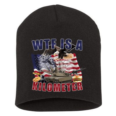 Wtf Is A Kilometer Funny Political Short Acrylic Beanie