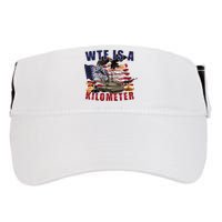 Wtf Is A Kilometer Funny Political Adult Drive Performance Visor