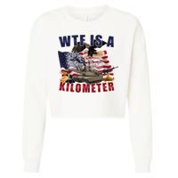Wtf Is A Kilometer Funny Political Cropped Pullover Crew