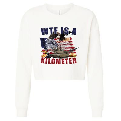 Wtf Is A Kilometer Funny Political Cropped Pullover Crew