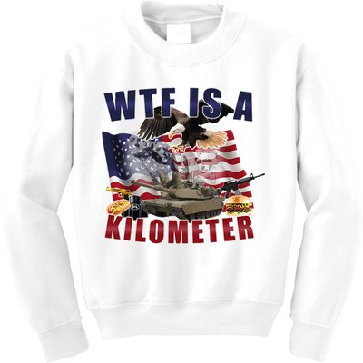 Wtf Is A Kilometer Funny Political Kids Sweatshirt