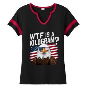 Wtf Is A Kilogram Funny 4th Of July Patriotic Eagle Usa Ladies Halftime Notch Neck Tee