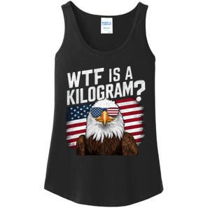 Wtf Is A Kilogram Funny 4th Of July Patriotic Eagle Usa Ladies Essential Tank