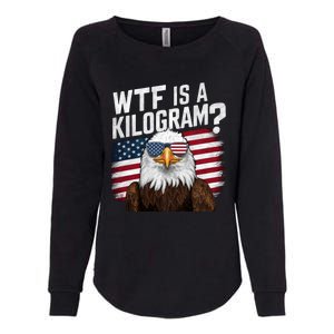 Wtf Is A Kilogram Funny 4th Of July Patriotic Eagle Usa Womens California Wash Sweatshirt