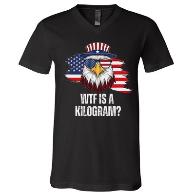 Wtf Is A Kilogram Funny 4th Of July Eagle Usa2024 Patriotic V-Neck T-Shirt