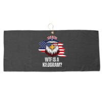 Wtf Is A Kilogram Funny 4th Of July Eagle Usa2024 Patriotic Large Microfiber Waffle Golf Towel