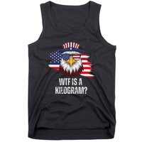 Wtf Is A Kilogram Funny 4th Of July Eagle Usa2024 Patriotic Tank Top