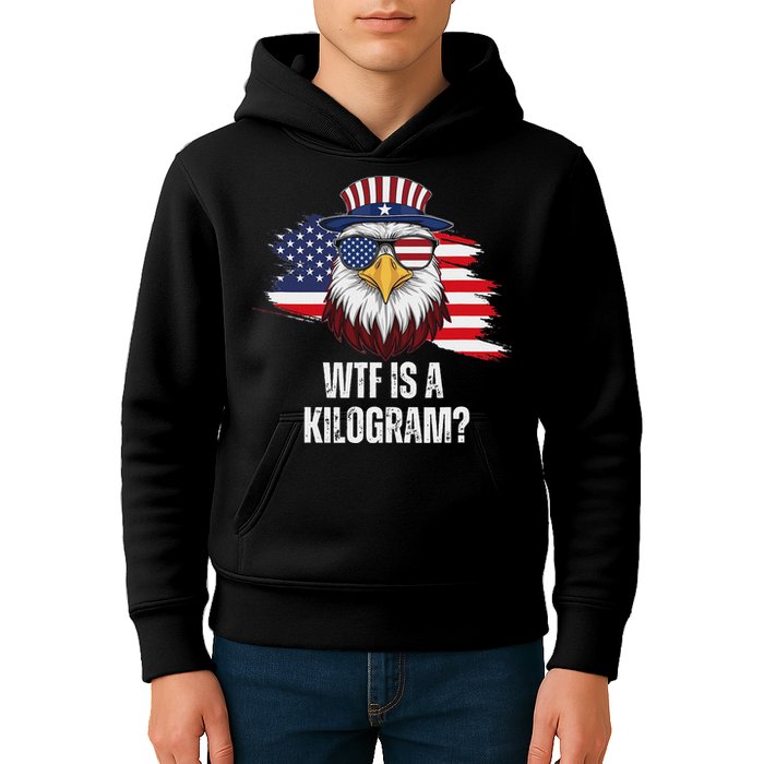 Wtf Is A Kilogram Funny 4th Of July Eagle Usa2024 Patriotic Kids Hoodie