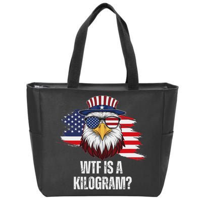 Wtf Is A Kilogram Funny 4th Of July Eagle Usa2024 Patriotic Zip Tote Bag