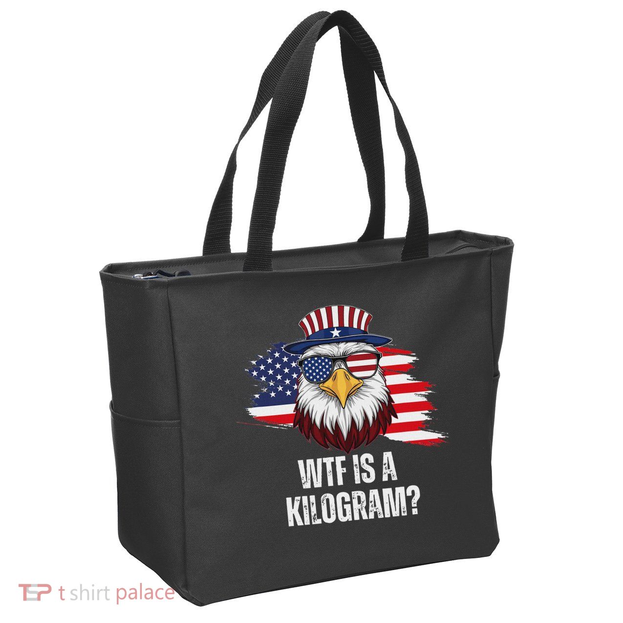 Wtf Is A Kilogram Funny 4th Of July Eagle Usa2024 Patriotic Zip Tote Bag