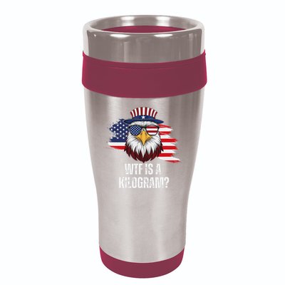 Wtf Is A Kilogram Funny 4th Of July Eagle Usa2024 Patriotic 16oz Travel Tumbler