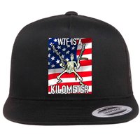 WTF Is A Kilometer July 4th Skeleton Funny Cringey USA Meme Flatbill Hat