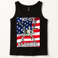 WTF Is A Kilometer July 4th Skeleton Funny Cringey USA Meme Tank Top