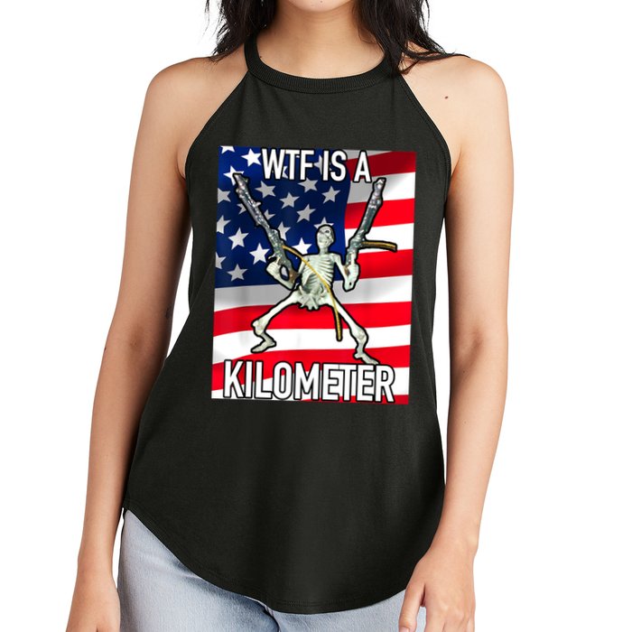 WTF Is A Kilometer July 4th Skeleton Funny Cringey USA Meme Women's Perfect Tri Rocker Tank