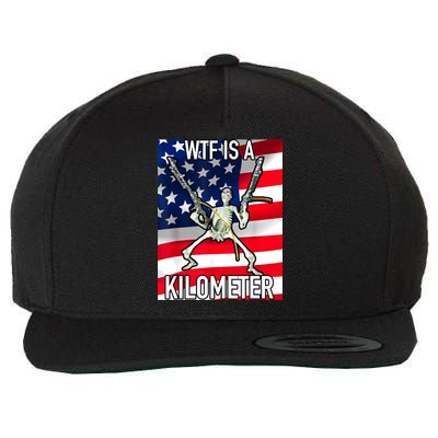 WTF Is A Kilometer July 4th Skeleton Funny Cringey USA Meme Wool Snapback Cap