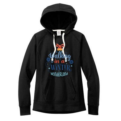 Walking In A Winter Wonderland Christmas Funny Xmas Holiday Gift Women's Fleece Hoodie