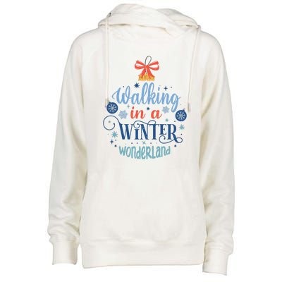 Walking In A Winter Wonderland Christmas Funny Xmas Holiday Gift Womens Funnel Neck Pullover Hood