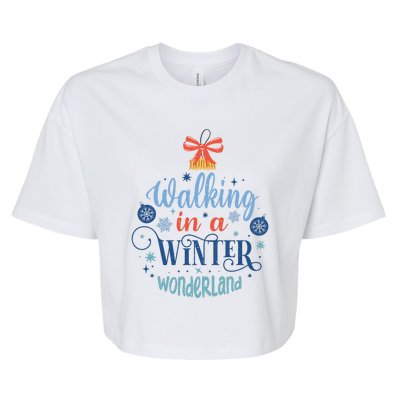 Walking In A Winter Wonderland Christmas Funny Xmas Holiday Gift Bella+Canvas Jersey Crop Tee