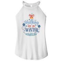 Walking In A Winter Wonderland Christmas Funny Xmas Holiday Gift Women's Perfect Tri Rocker Tank