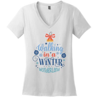 Walking In A Winter Wonderland Christmas Funny Xmas Holiday Gift Women's V-Neck T-Shirt