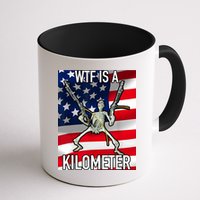 WTF Is A Kilometer July 4th Skeleton Funny Cringey USA Meme Mug
