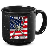 WTF Is A Kilometer July 4th Skeleton Funny Cringey USA Meme 15oz Campfire Ceramic Mug