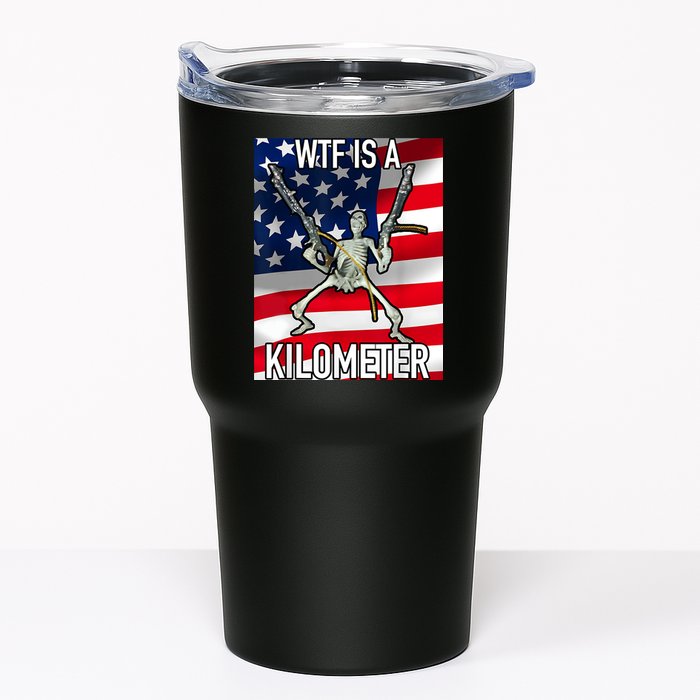 WTF Is A Kilometer July 4th Skeleton Funny Cringey USA Meme Tumbler