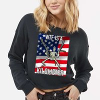WTF Is A Kilometer July 4th Skeleton Funny Cringey USA Meme Cropped Pullover Crew