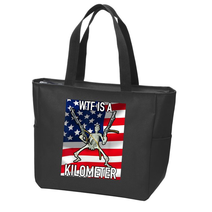WTF Is A Kilometer July 4th Skeleton Funny Cringey USA Meme Zip Tote Bag