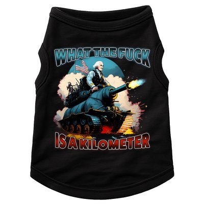 Wtf Is A Kilometer Doggie Tank