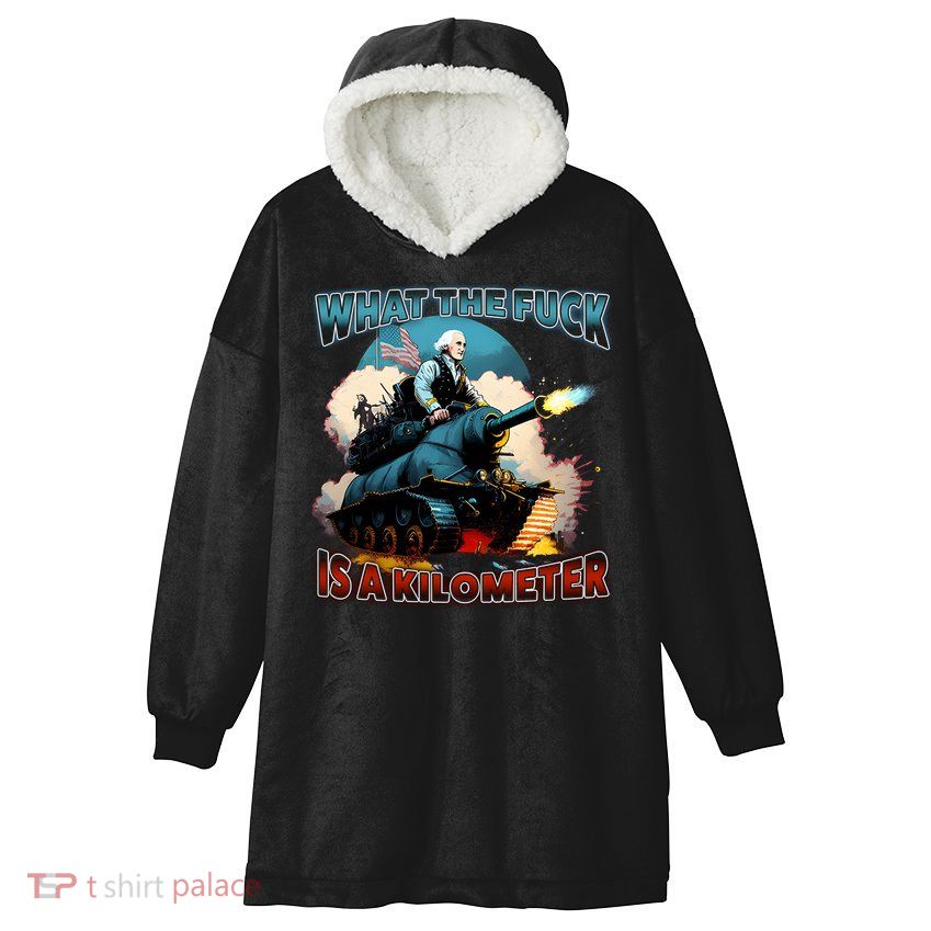 Wtf Is A Kilometer Hooded Wearable Blanket