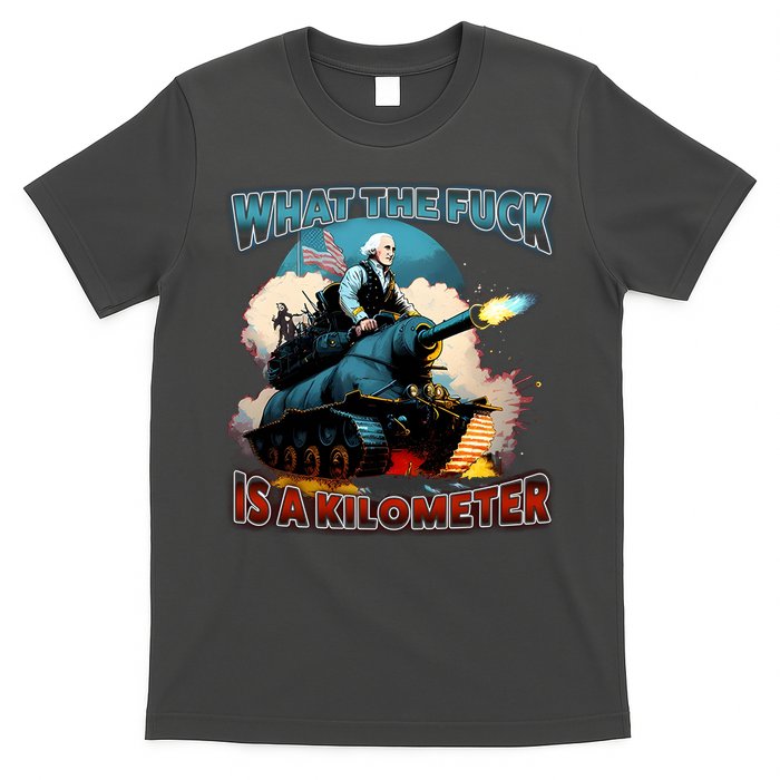 Wtf Is A Kilometer T-Shirt