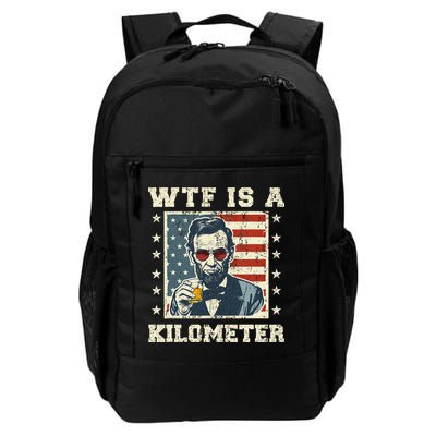 Wtf Is A Kilometer Abe Lincoln July 4th Backpack